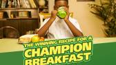 Create a champion breakfast -The winning recipe for a champion breakfast